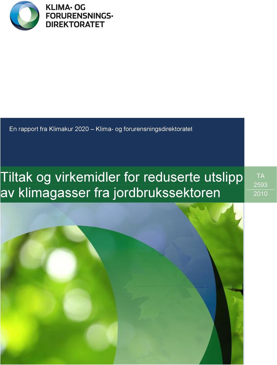 virkemidler for reduserte utslipp av