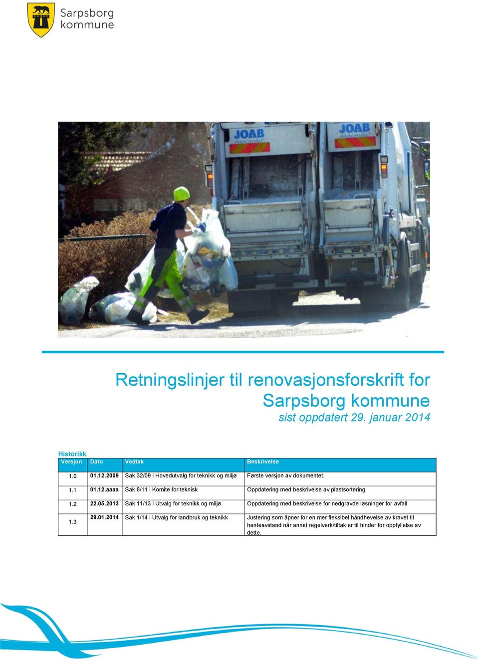 aaaa Sak 8/11 i Komite for teknisk Oppdatering med beskrivelse av plastsortering 1.2 22.05.