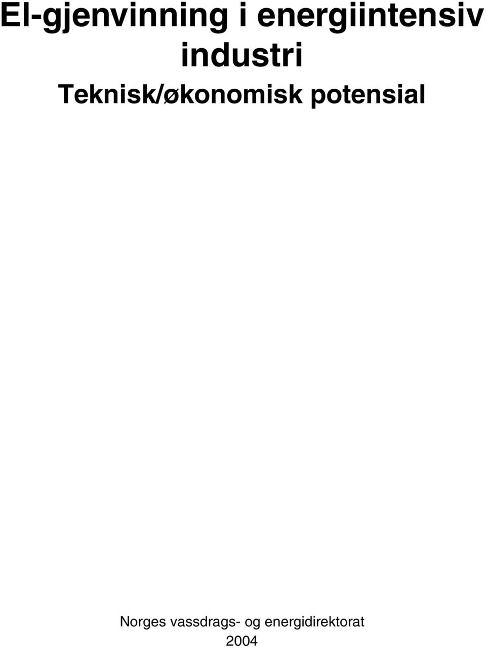 Teknisk/økonomisk potensial