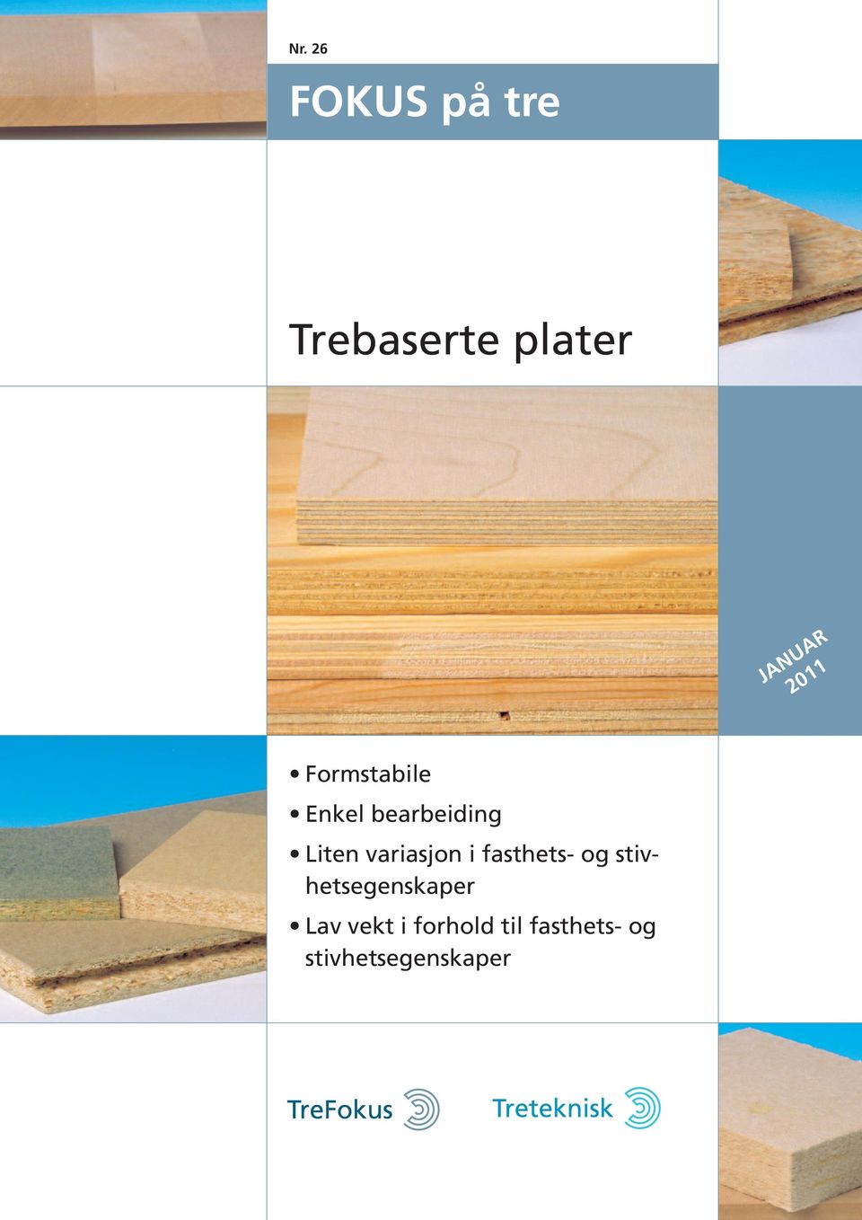 variasjon i fasthets- og stivhetsegenskaper