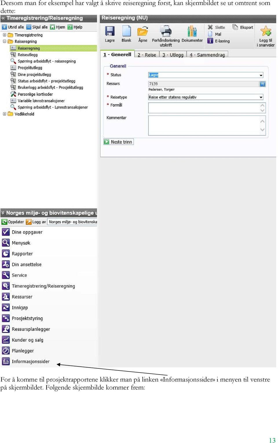 prosjektrapportene klikker man på linken «Informasjonssider» i