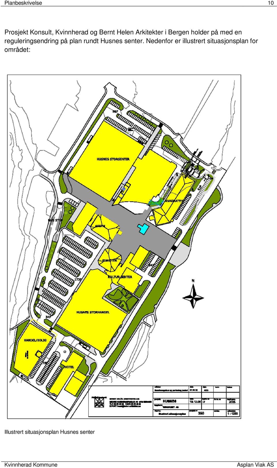 reguleringsendring på plan rundt Husnes senter.