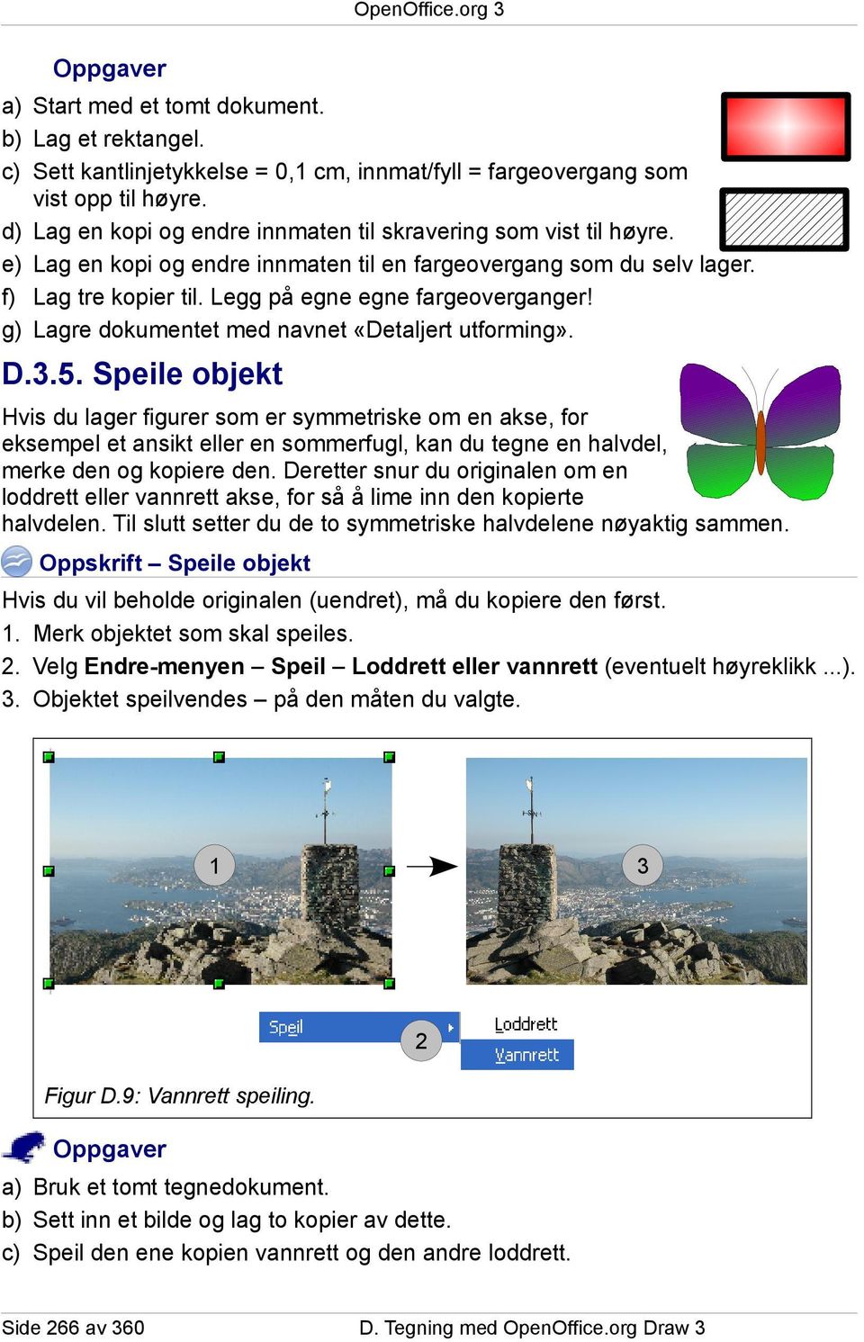 g) Lagre dokumentet med navnet «Detaljert utforming». D..5.