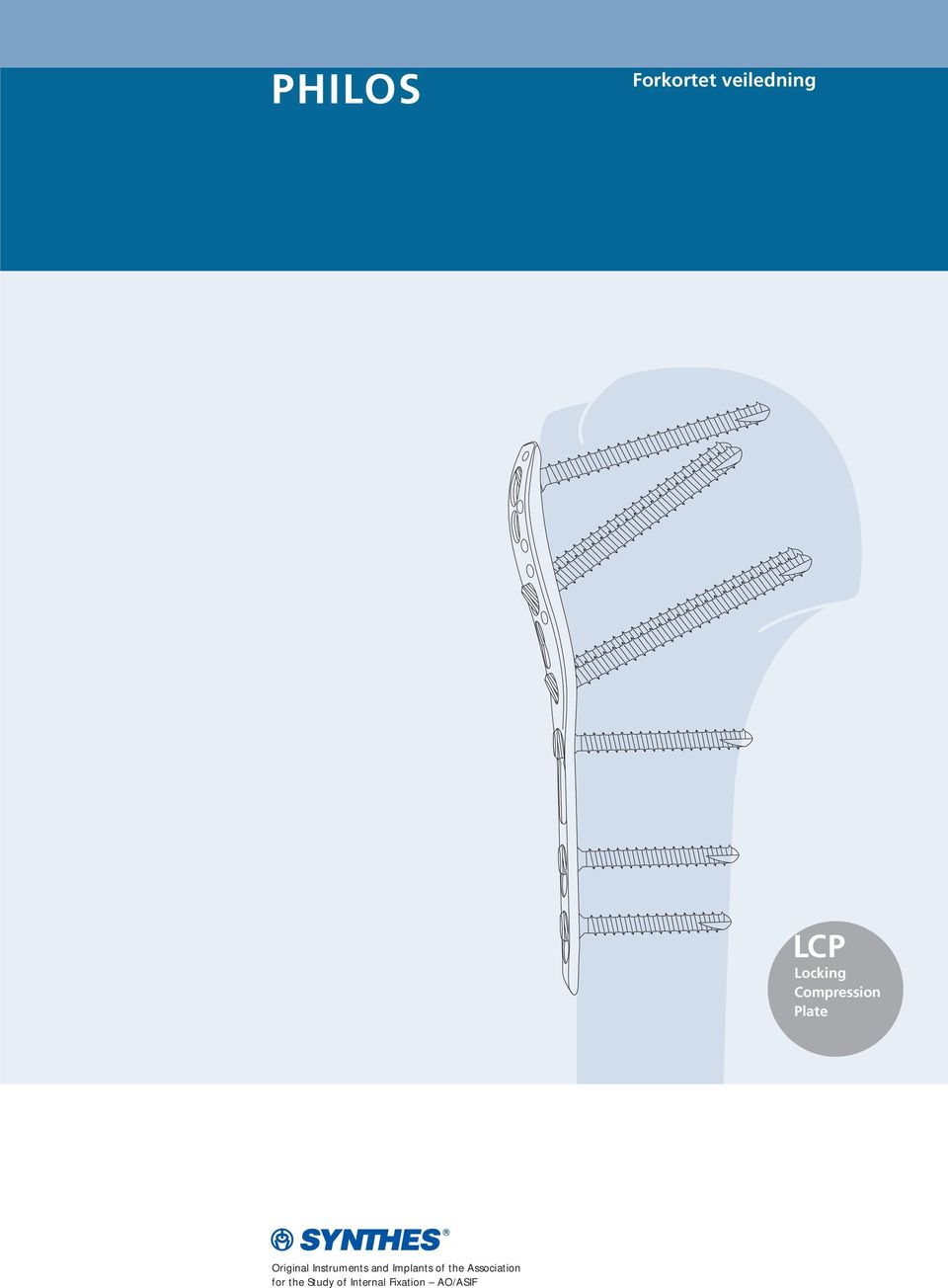 Plate Original Instruments and Implants of