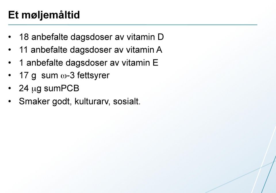 anbefalte dagsdoser av vitamin E 17 g sum ω-3