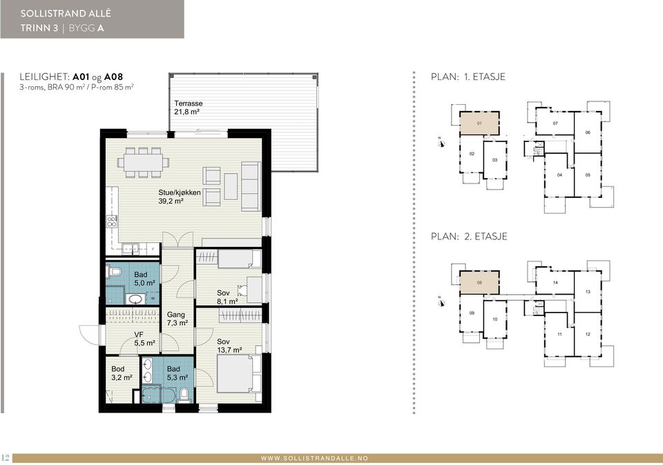 ETG Tegningsnr A 10 Terrasse 21,8 m² 01 07 06 02 03 04 05 PROSJEKT SOLLISTRAD 3 RYBERGSGT 3187 HORTE GR 126 / BR TILTAKSHAVER PEAB EIEDOMSUTVIKLIG AS POSTBOKS 93 RØA, 0701 OSLO PROSJEKTR.