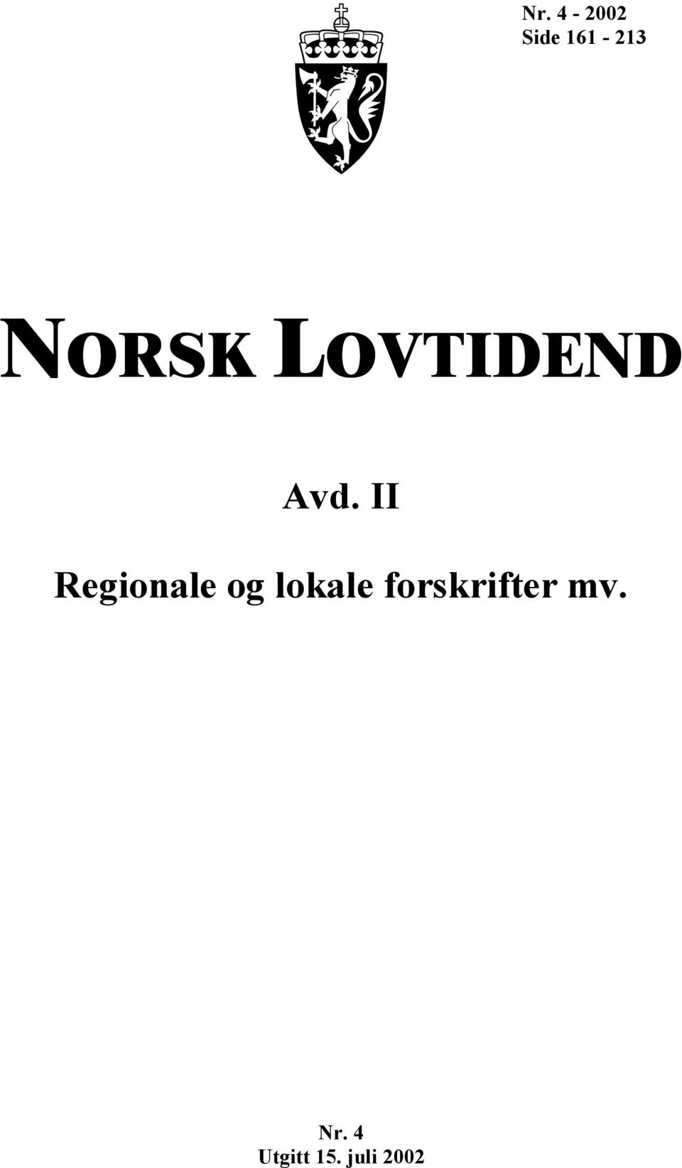 II Regionale og lokale