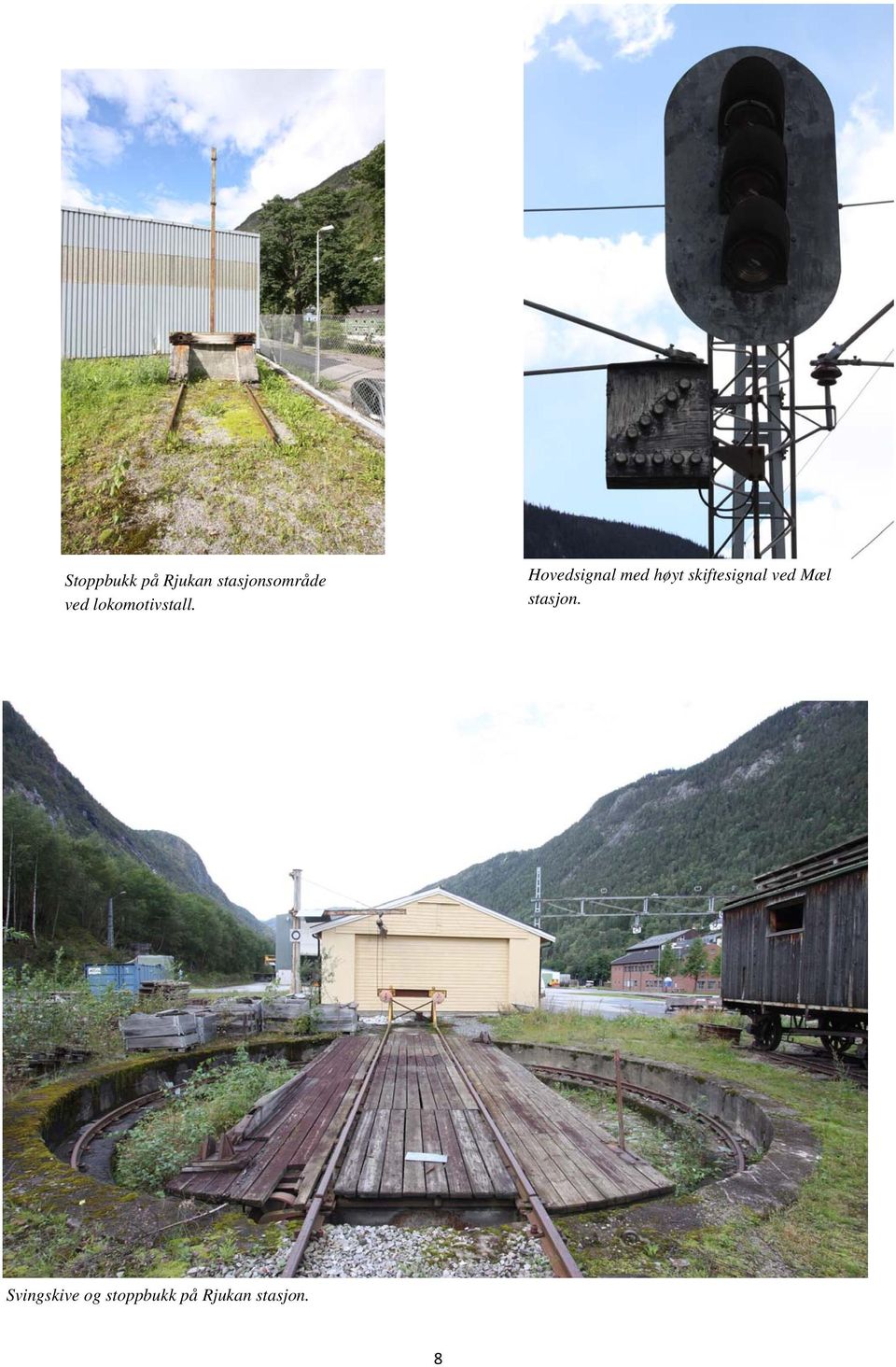 Hovedsignal med høyt skiftesignal ved