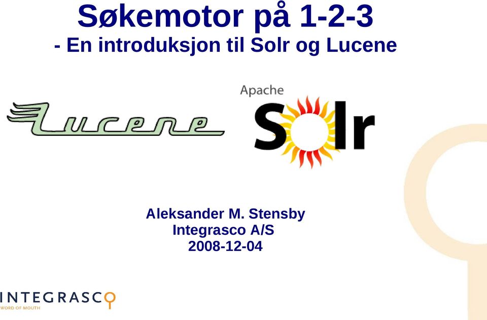 Lucene Aleksander M.