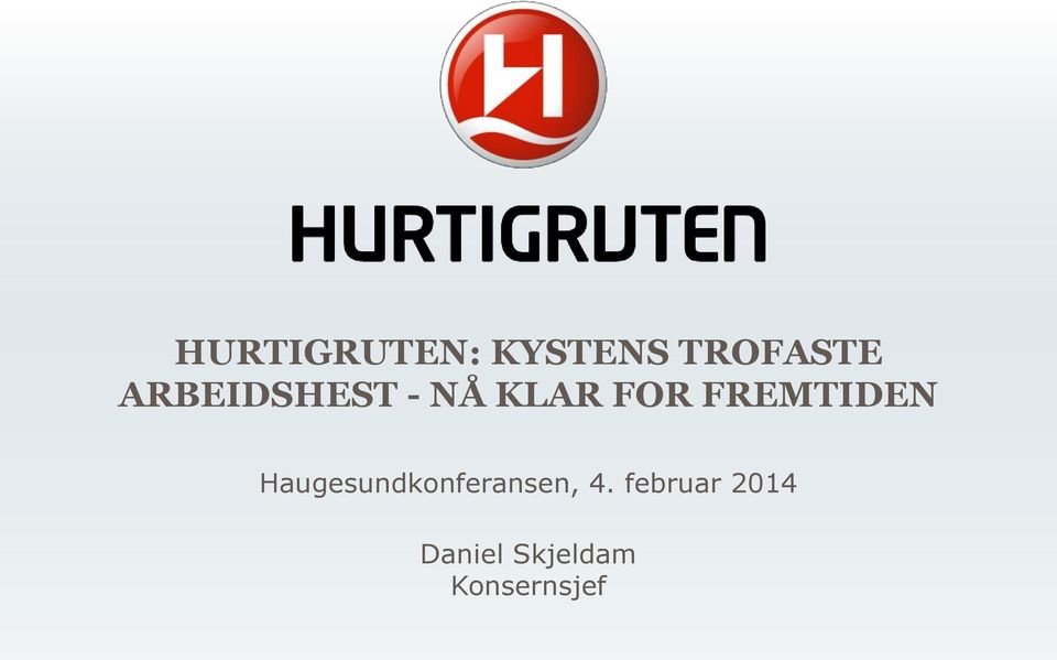 FREMTIDEN Haugesundkonferansen,