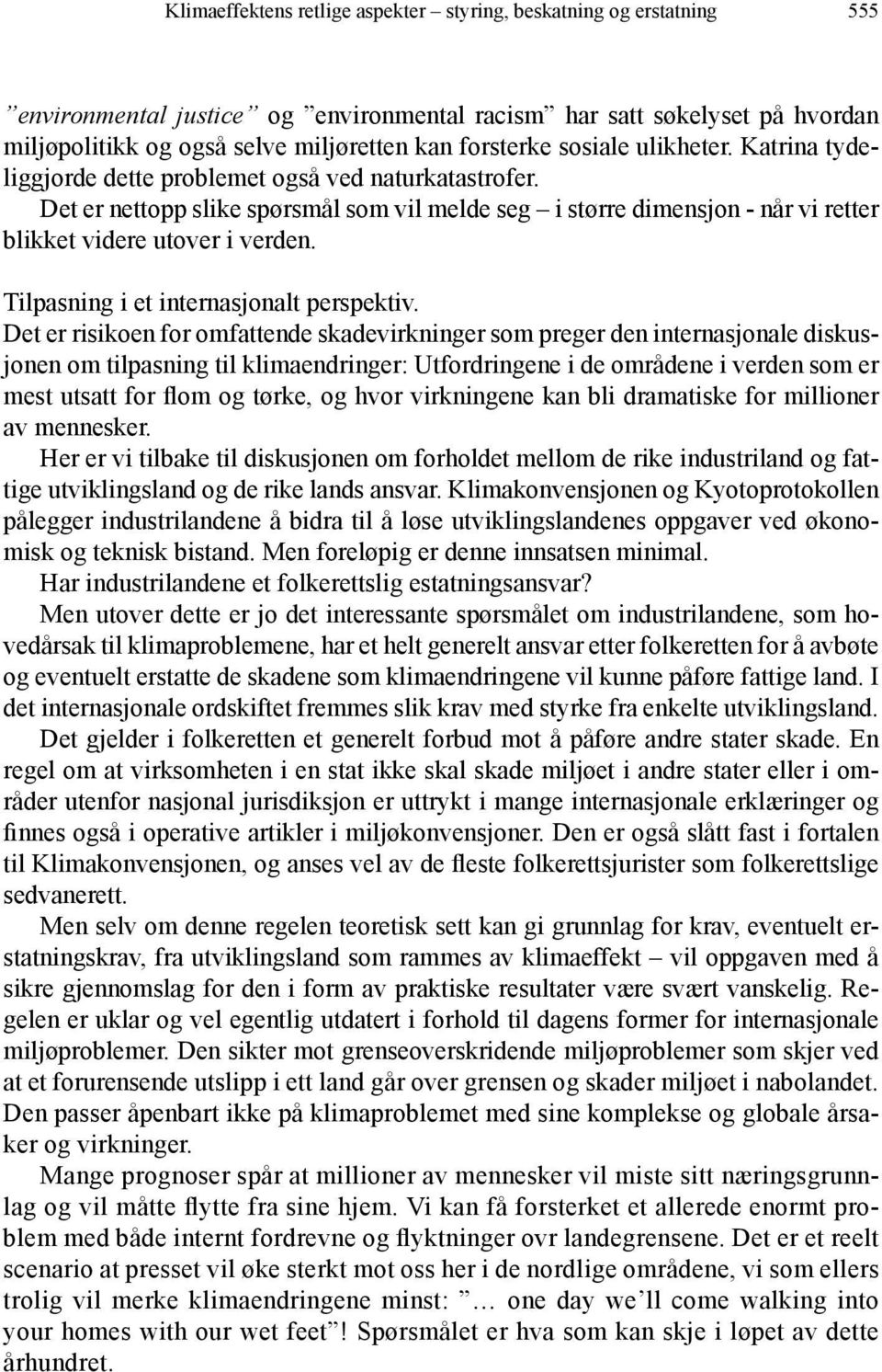 Tilpasning i et internasjonalt perspektiv.