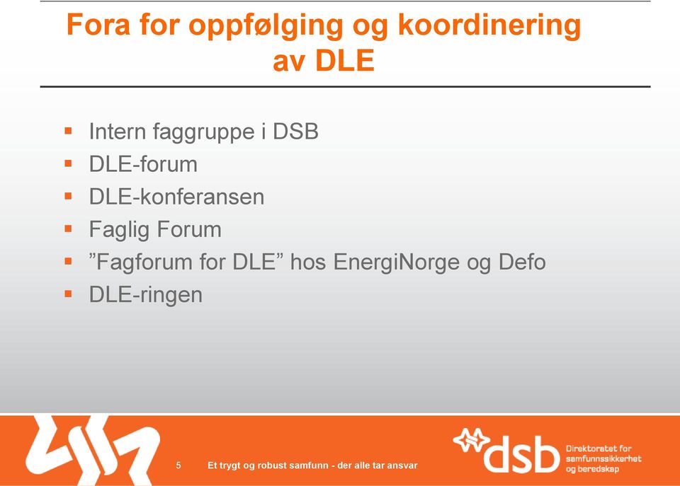 DLE-konferansen Faglig Forum Fagforum