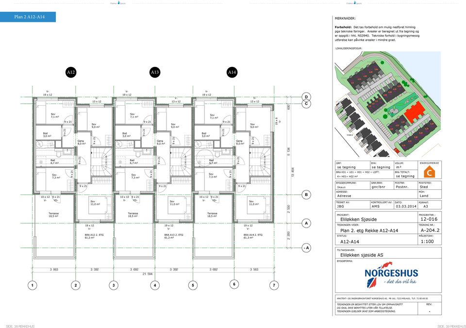 19 x 12 11,0 m² BRA 2 2 ETG 3,0 m² 10 x 12 7,1 m² 6,7 m² 7,3 m² Terrasse 18,5 m² 8,0 m² 19 x 12 13 x 12 9,0 m² 11,0 m² BRA 3 2 ETG 19 x 12 3,0 m² 10 x 12 7,1 m² 6,7 m² 7,3 m² Terrasse 18,5 m² 8,0 m²