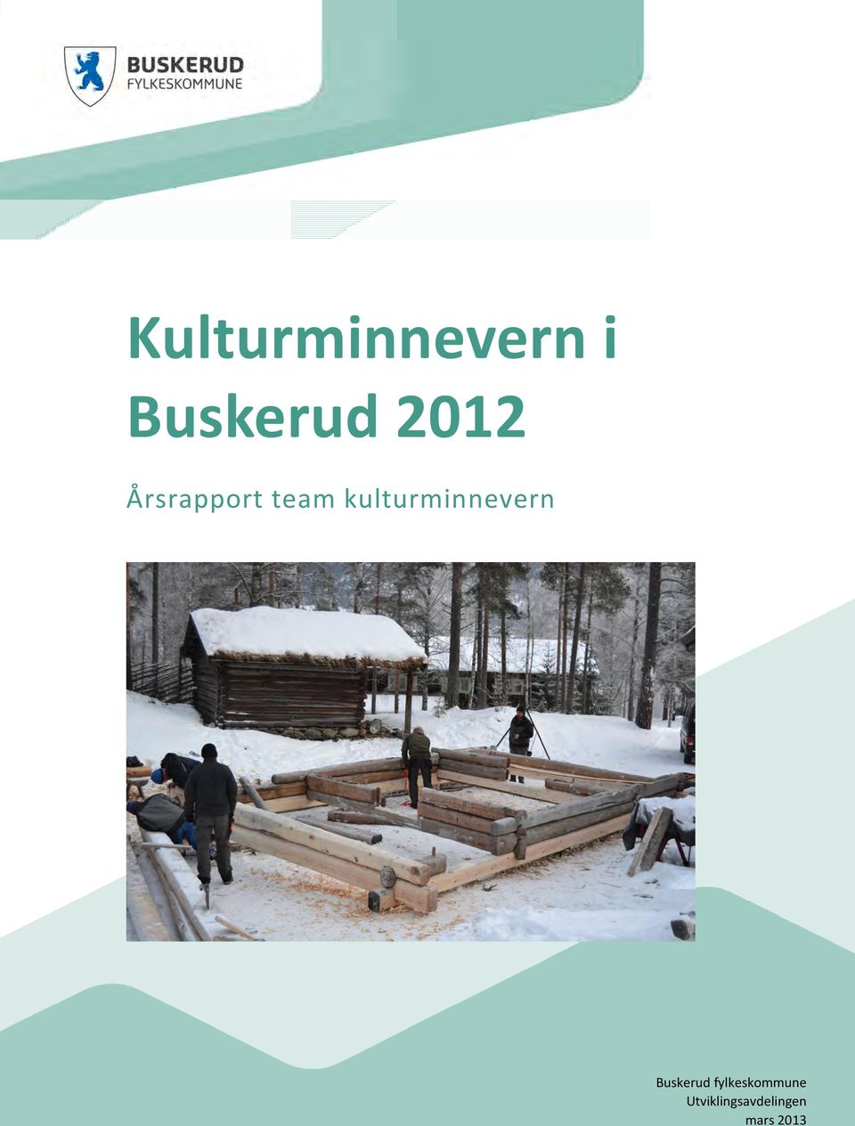 kulturminnevern Buskerud