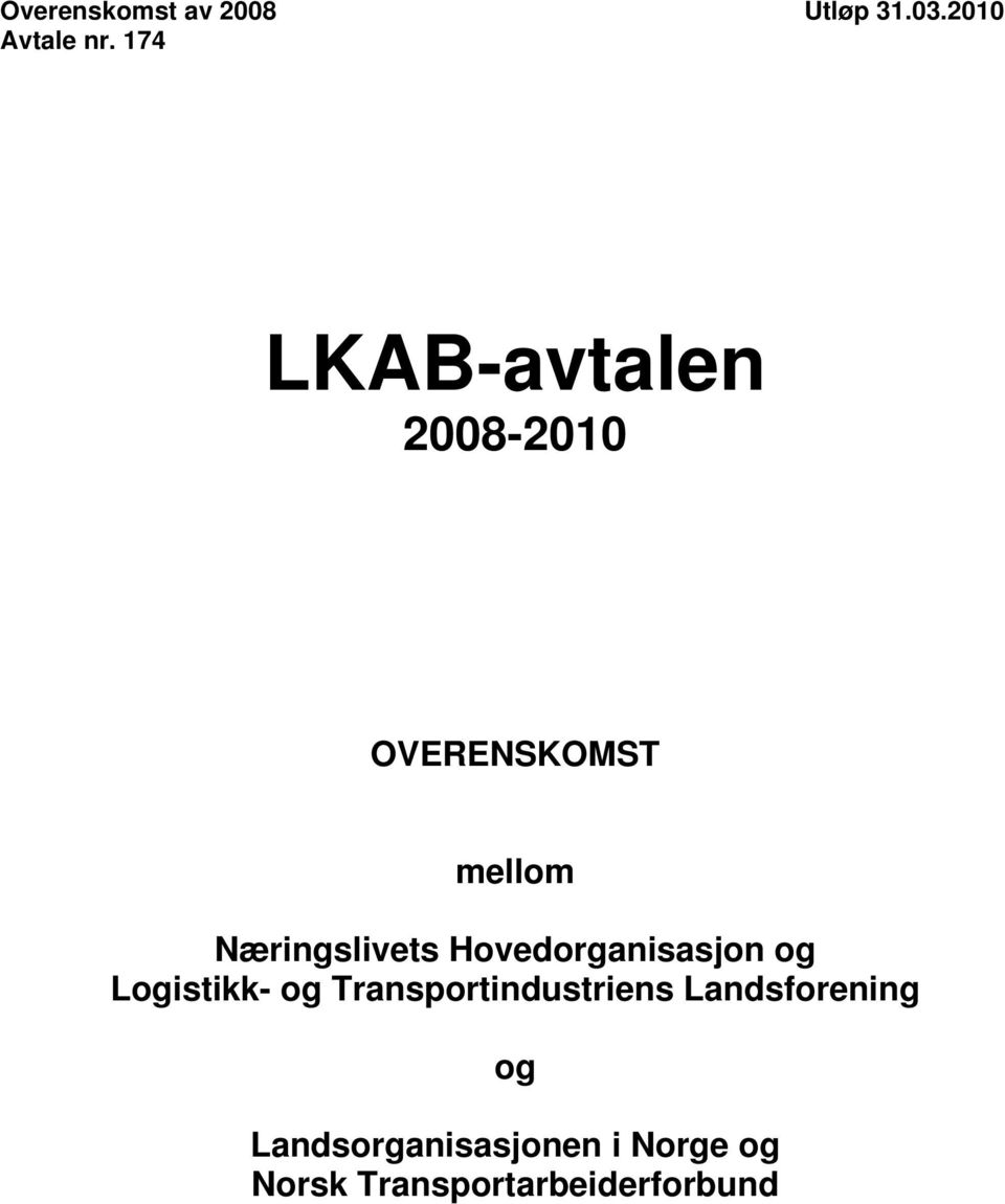 Hovedorganisasjon og Logistikk- og Transportindustriens