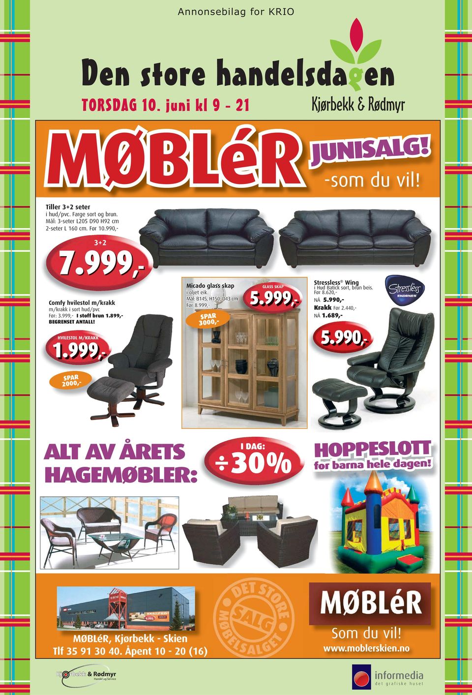 999,- Micado glass skap GLASS SKAP ioljeteik. Mål: B145, H150, D43 cm 5.999,- Før 8.999,- SPAR 3000,- Stressless Wing i Hud Batick sort, brun beis. Før 8.620,- NÅ 5.