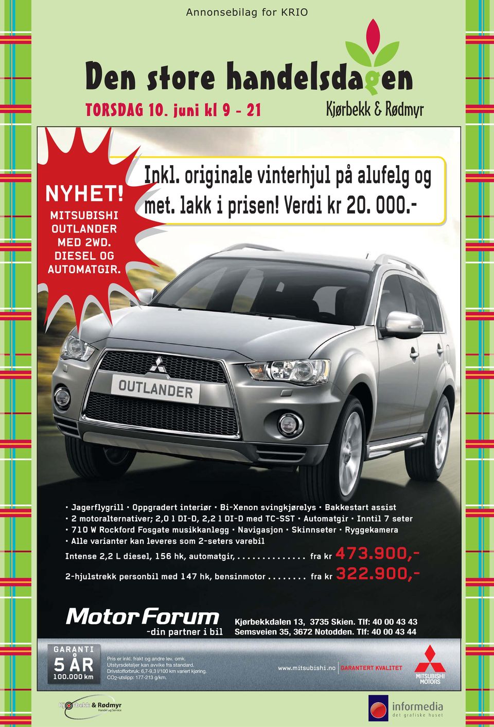 Navigasjon Skinnseter Ryggekamera Alle varianter kan leveres som 2-seters varebil Intense 2,2 L diesel, 156 hk, automatgir,.............. fra kr 473.