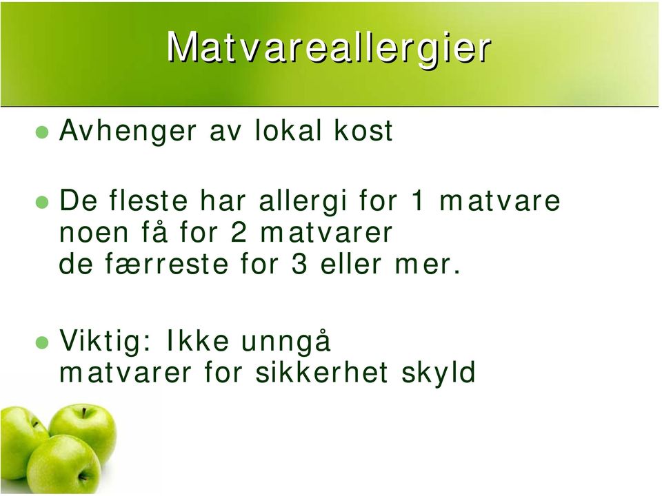 for 2 matvarer de færreste for 3 eller mer.