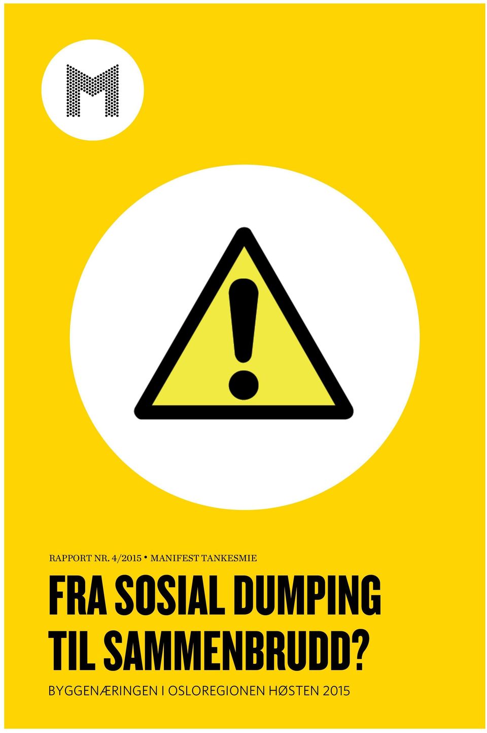 SOSIAL DUMPING TIL