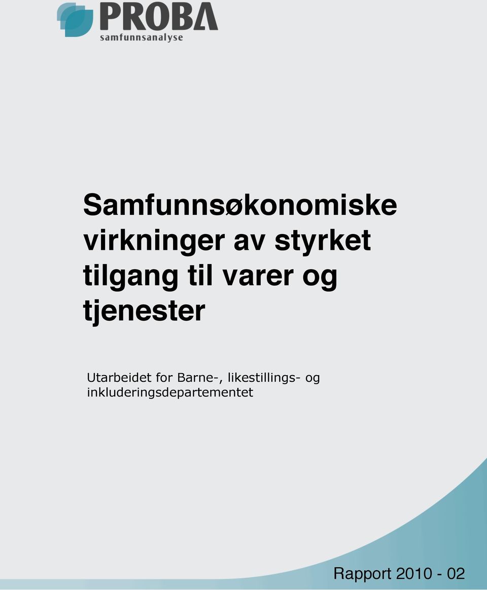 Utarbeidet for Barne-, likestillings-