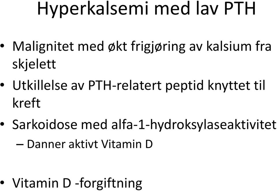 peptid knyttet til kreft Sarkoidose med