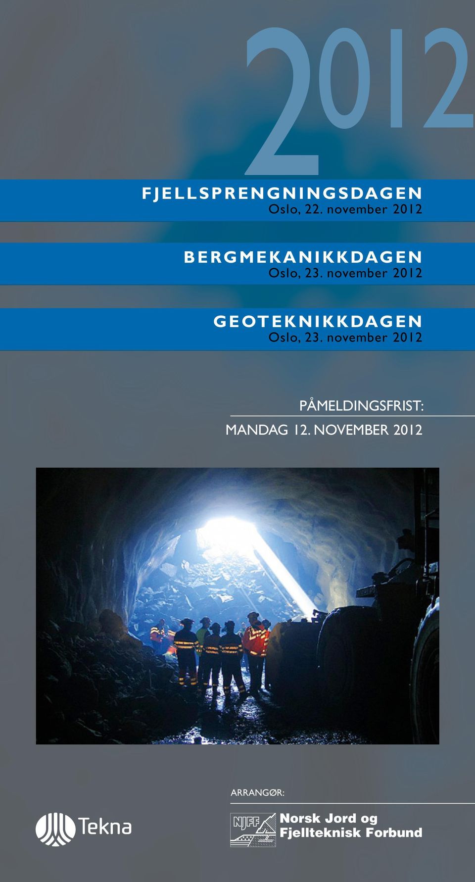 november 2012 GEOTEKNIKKdagen Oslo, 23.