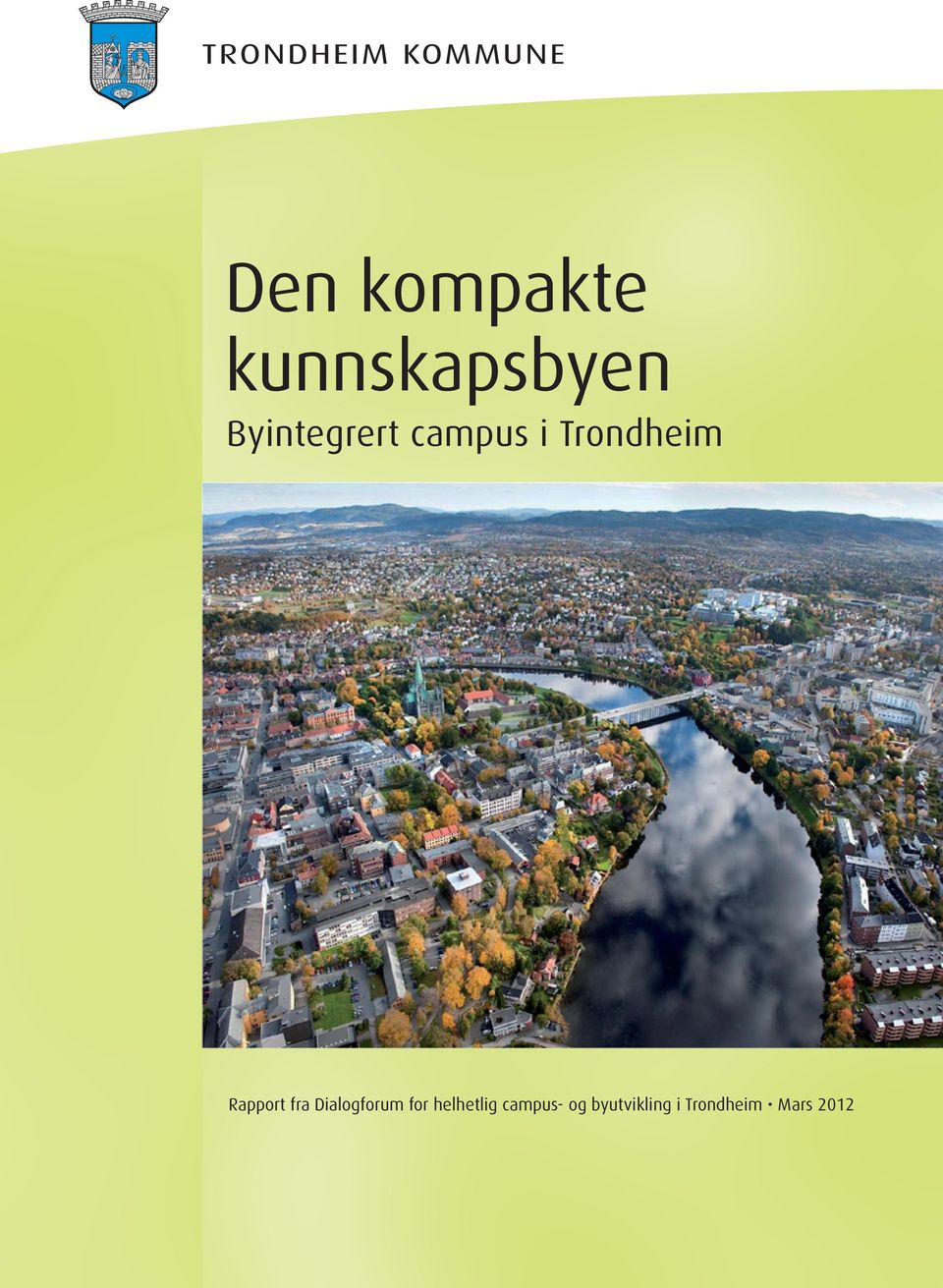 Rapport fra Dialogforum for