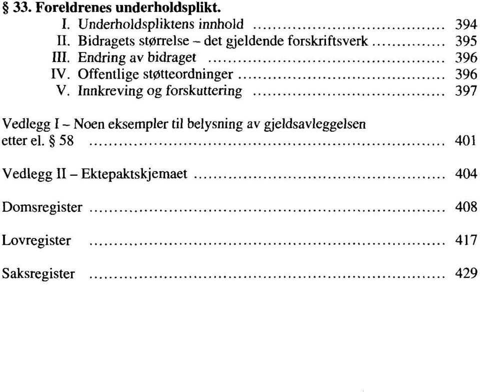 Offentlige st0tteordninger 396 V.