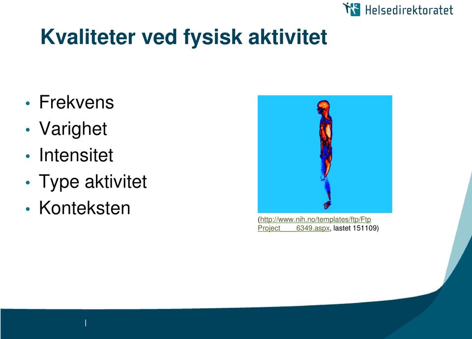 aktivitet Konteksten (http://www.nih.