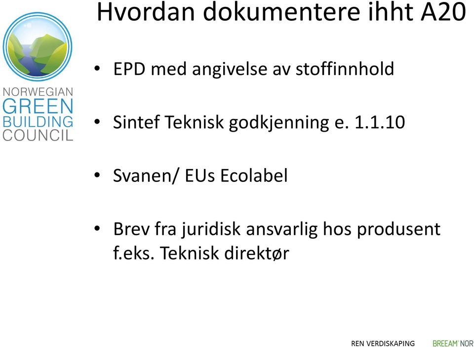 1.1.10 Svanen/ EUs Ecolabel Brev fra juridisk