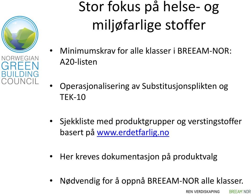 Sjekkliste med produktgrupper og verstingstoffer basert på www.erdetfarlig.