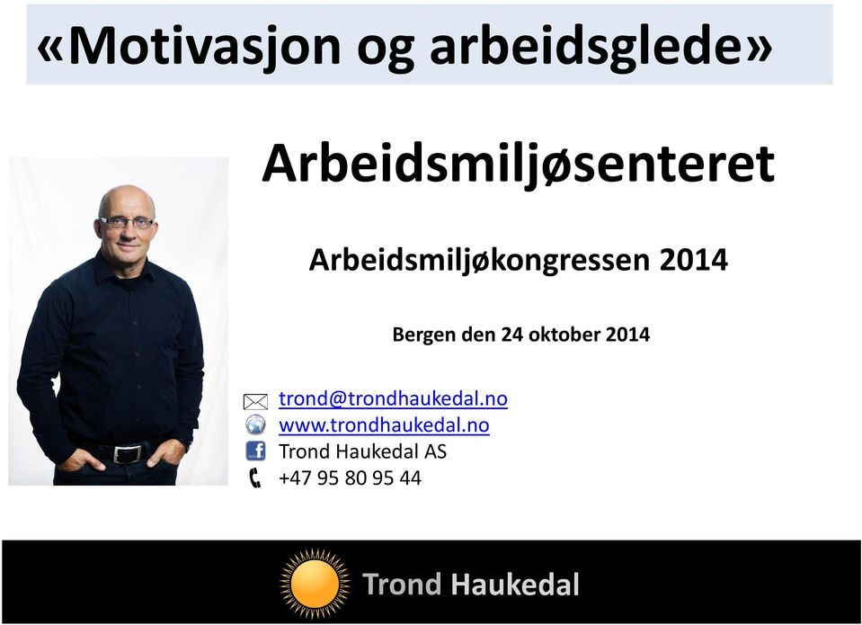 2014 Bergen den 24 oktober 2014