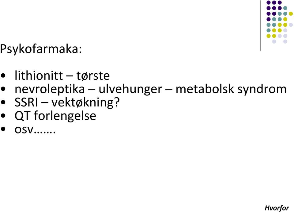 ulvehunger metabolsk