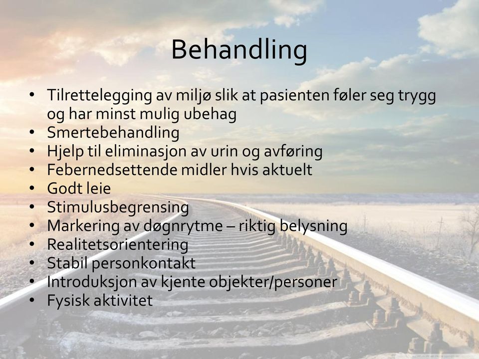 hvis aktuelt Godt leie Stimulusbegrensing Markering av døgnrytme riktig belysning