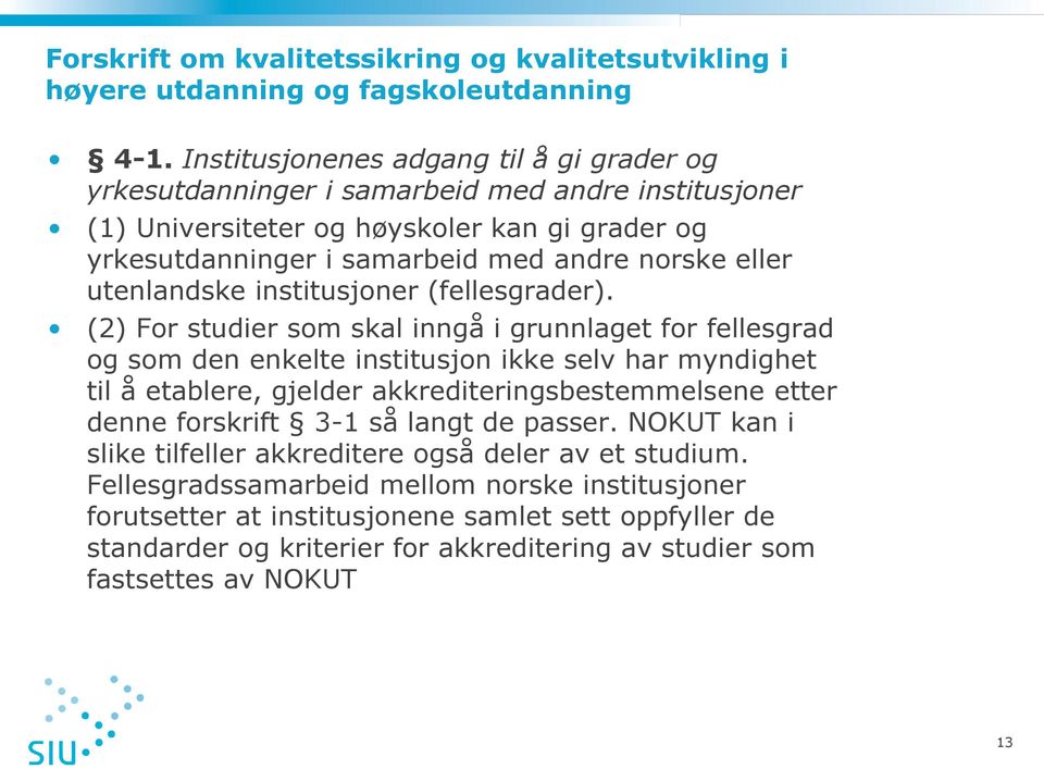 utenlandske institusjoner (fellesgrader).