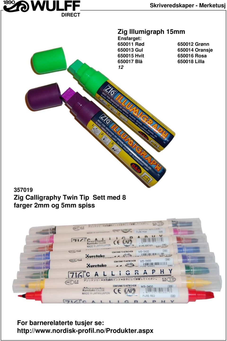 357019 Zig Calligraphy Twin Tip Sett med 8 farger 2mm og 5mm spiss