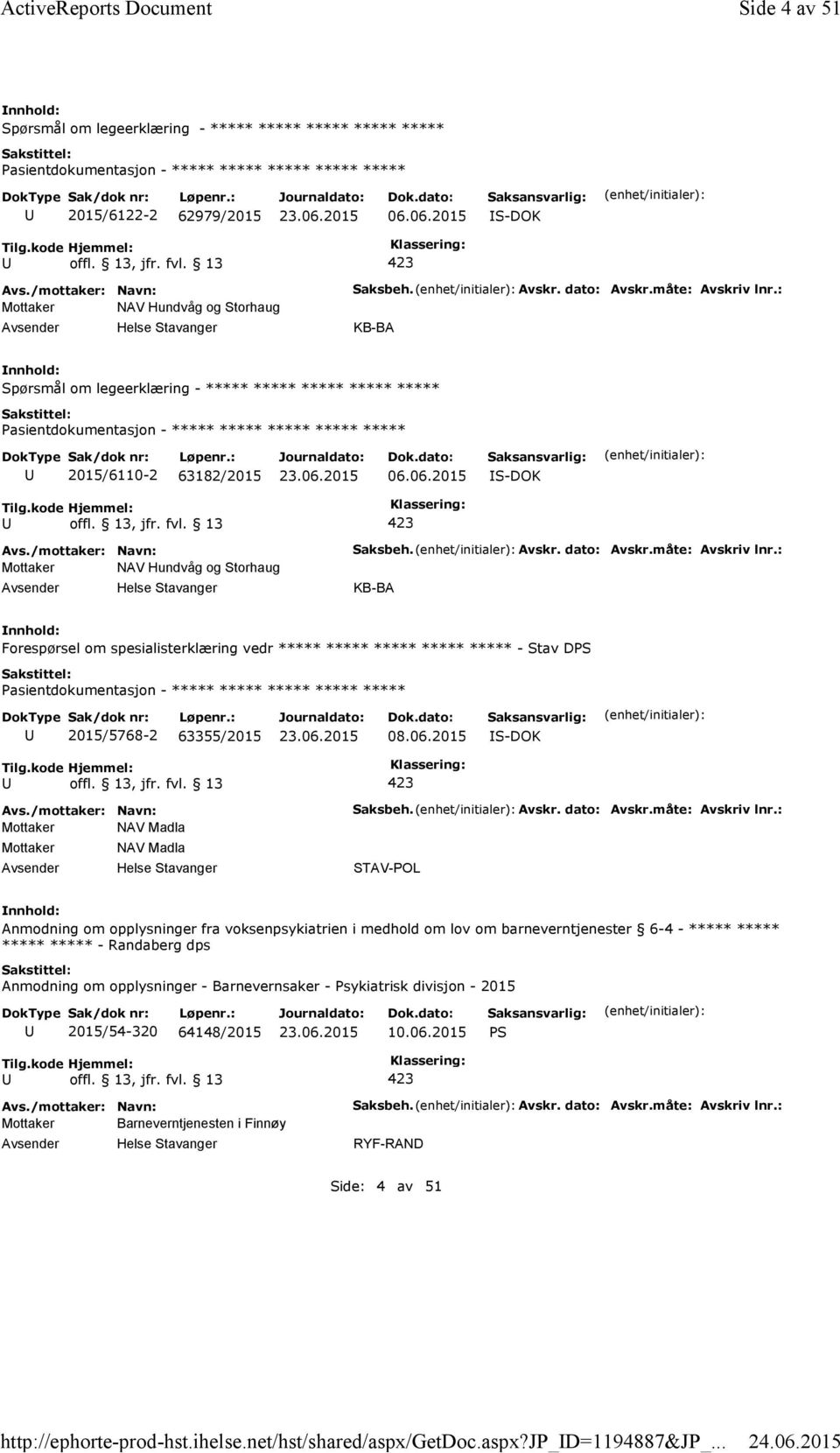 : KB-BA Spørsmål om legeerklæring - ***** ***** ***** ***** ***** ***** 2015/6110-2 63182/2015 06.