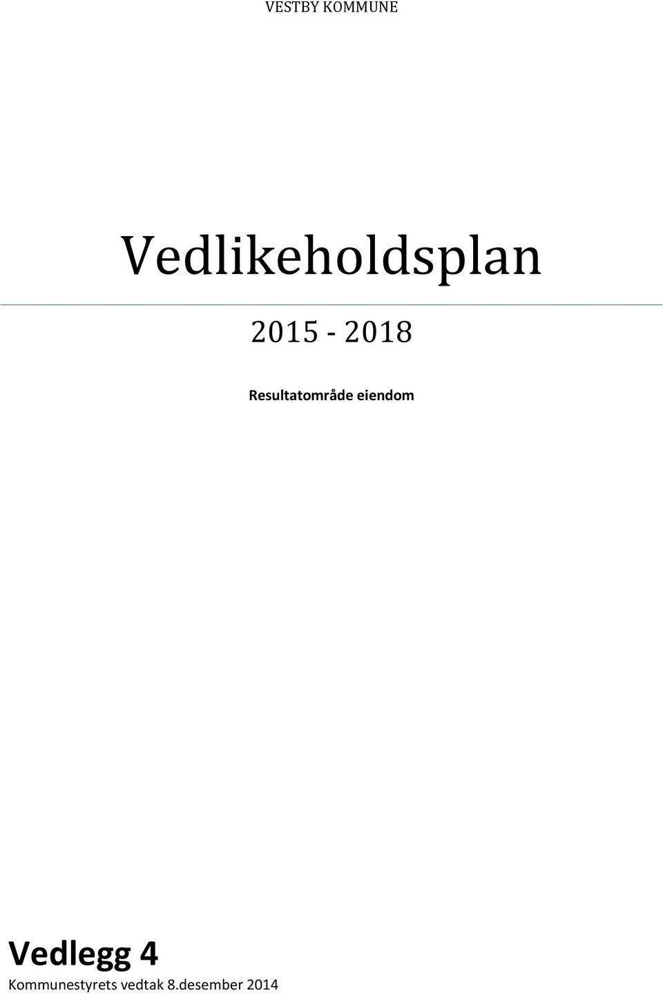 Resultatområde eiendom