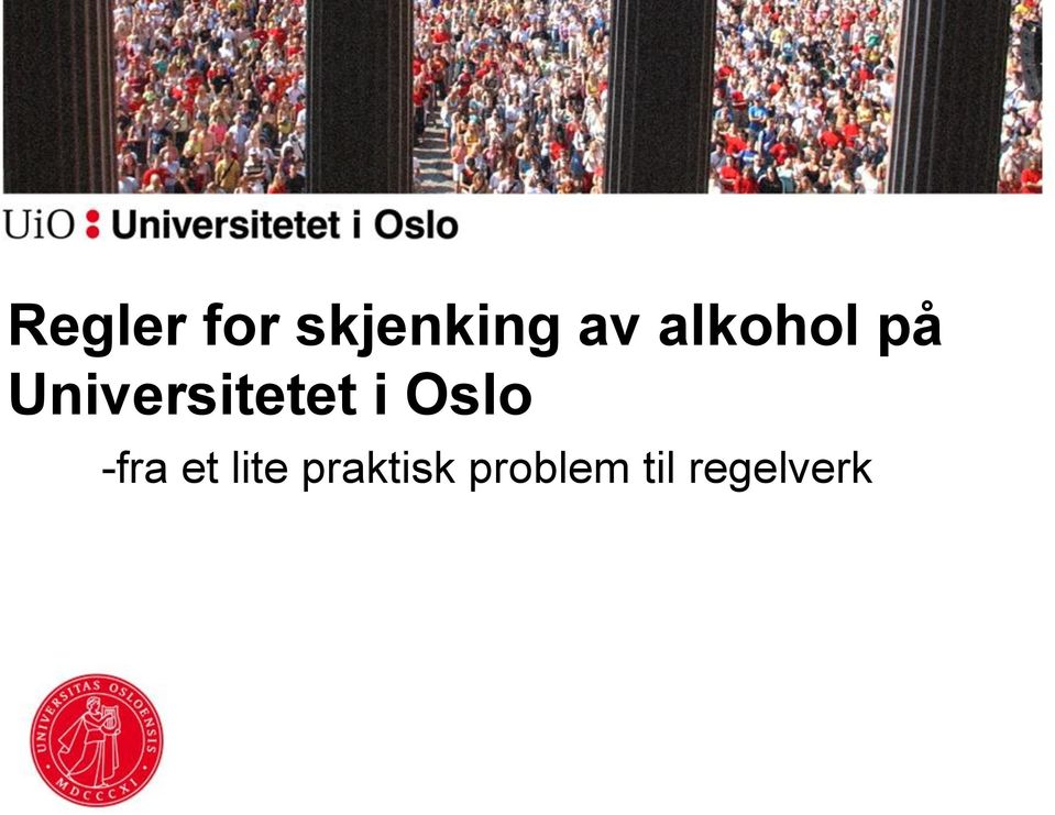 i Oslo -fra et lite