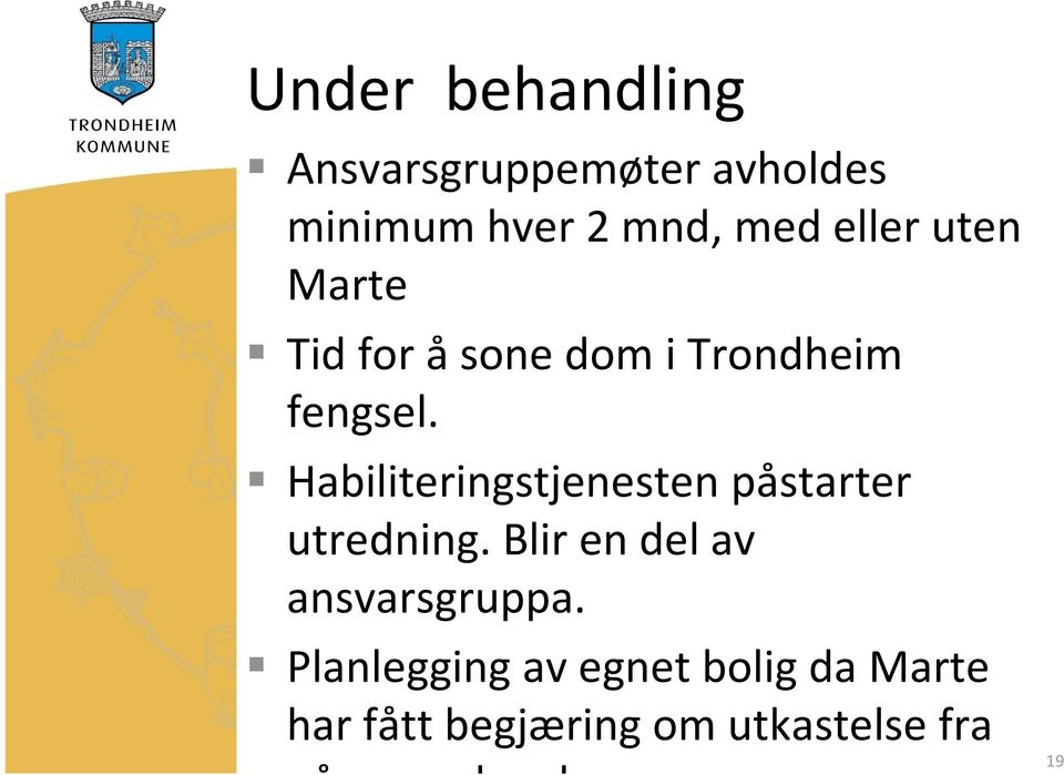 Habiliteringstjenesten påstarter utredning.