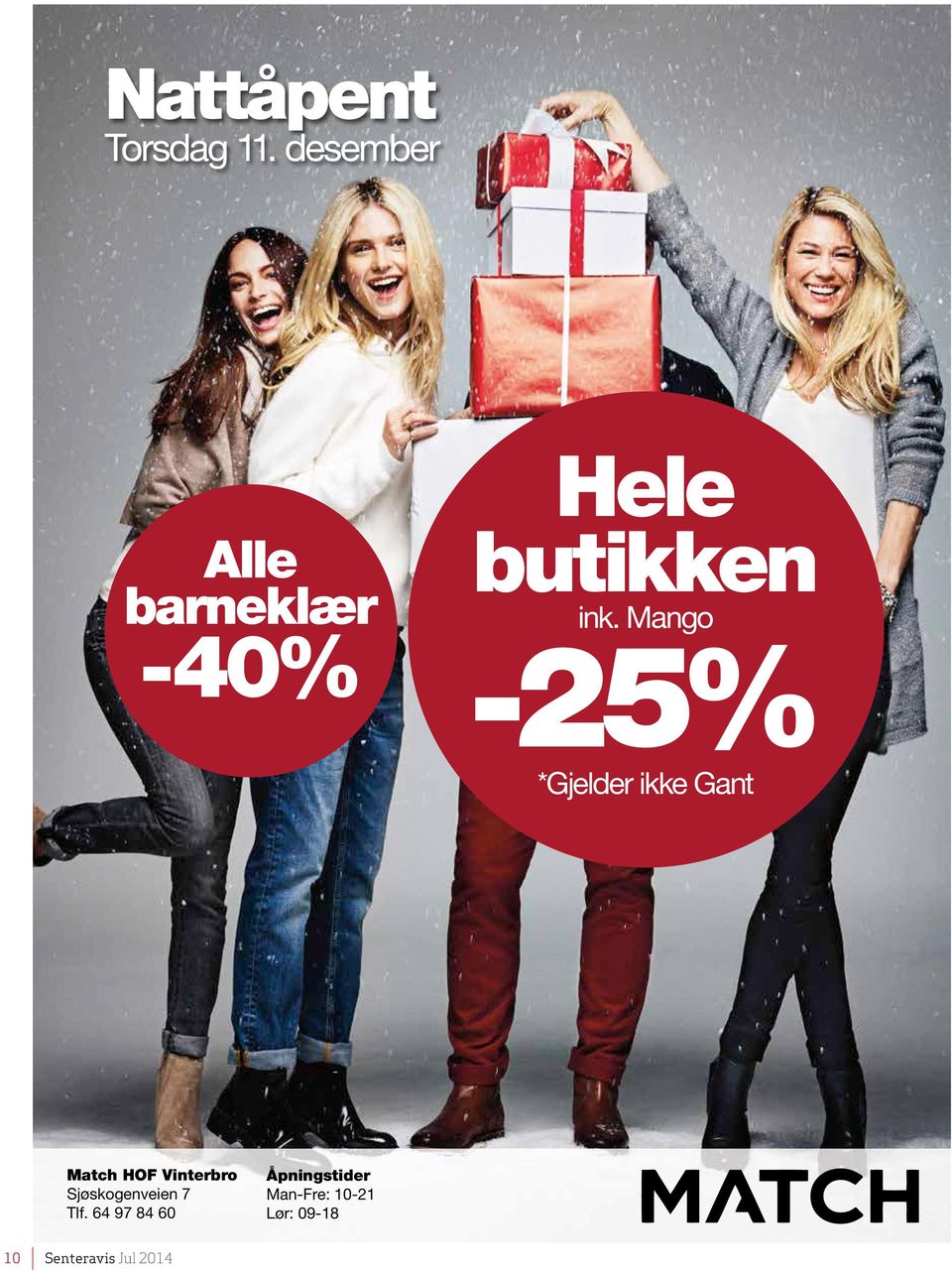 Mango -25% *Gjd ikk Gant Match HOF Vintbo