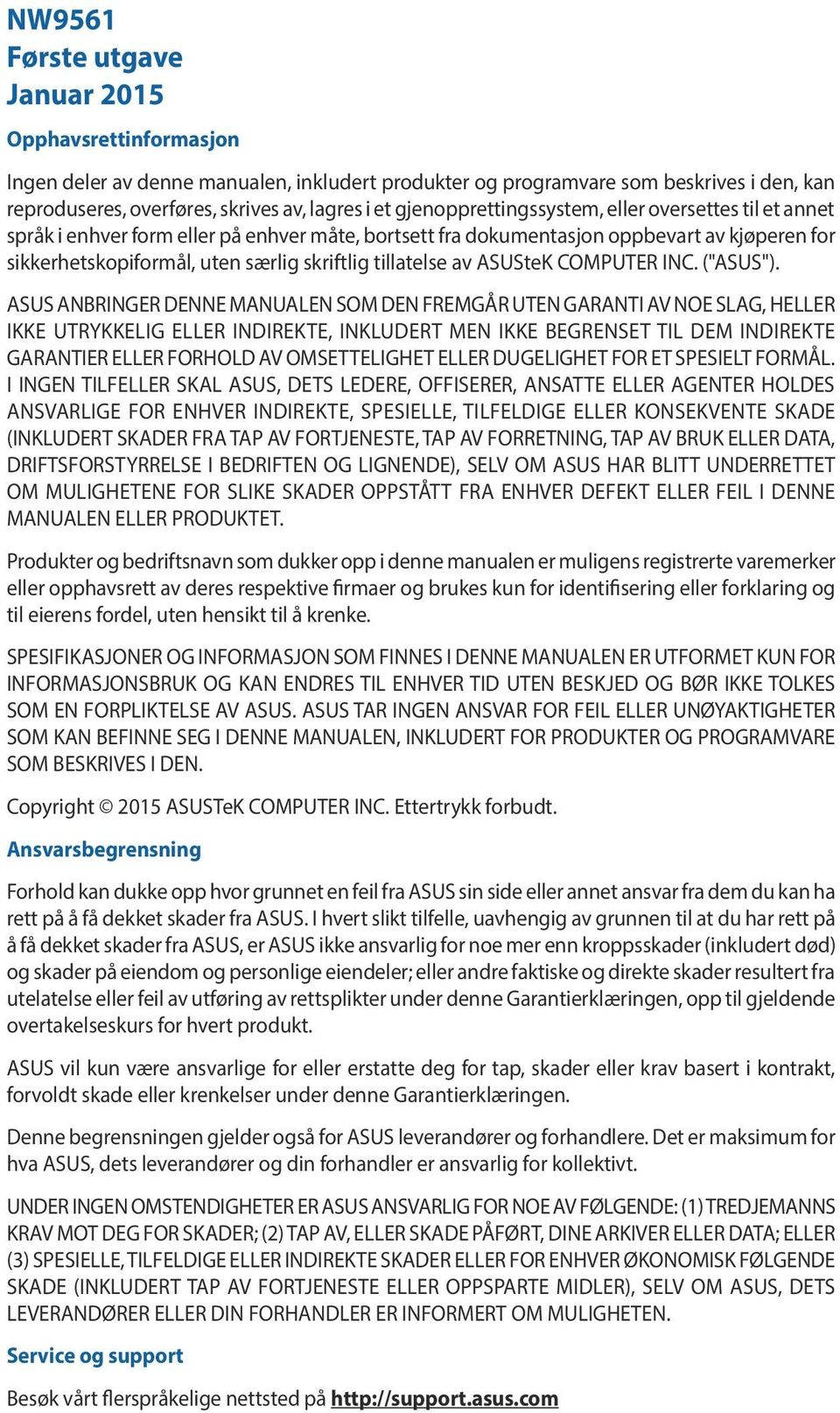 tillatelse av ASUSteK COMPUTER INC. ("ASUS").