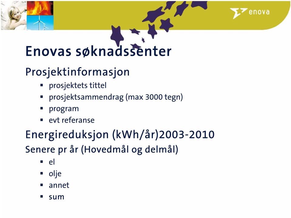 tegn) program evt referanse Energireduksjon