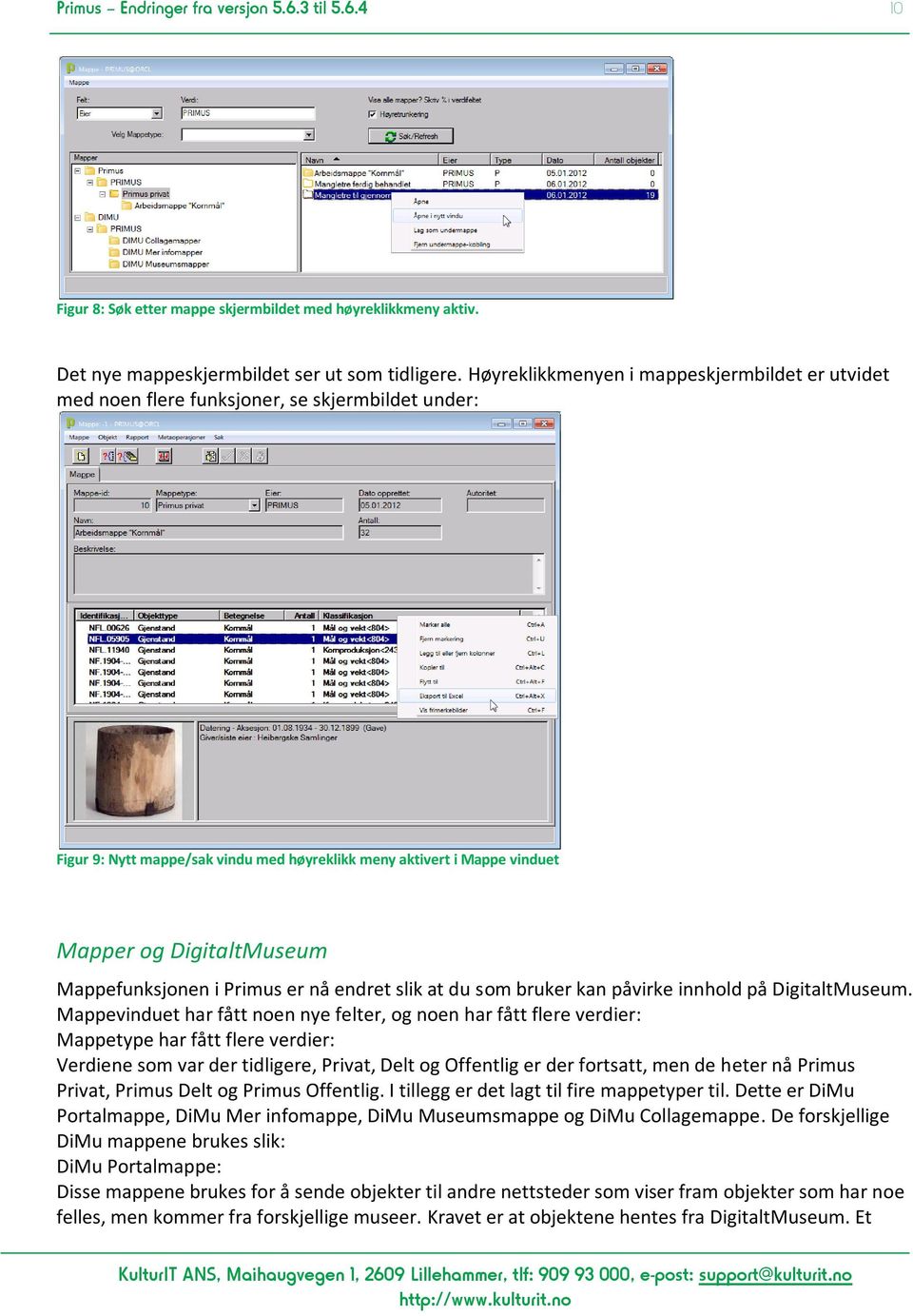 Mappefunksjonen i Primus er nå endret slik at du som bruker kan påvirke innhold på DigitaltMuseum.