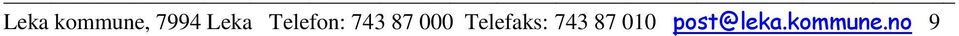 000 Telefaks: 743 87