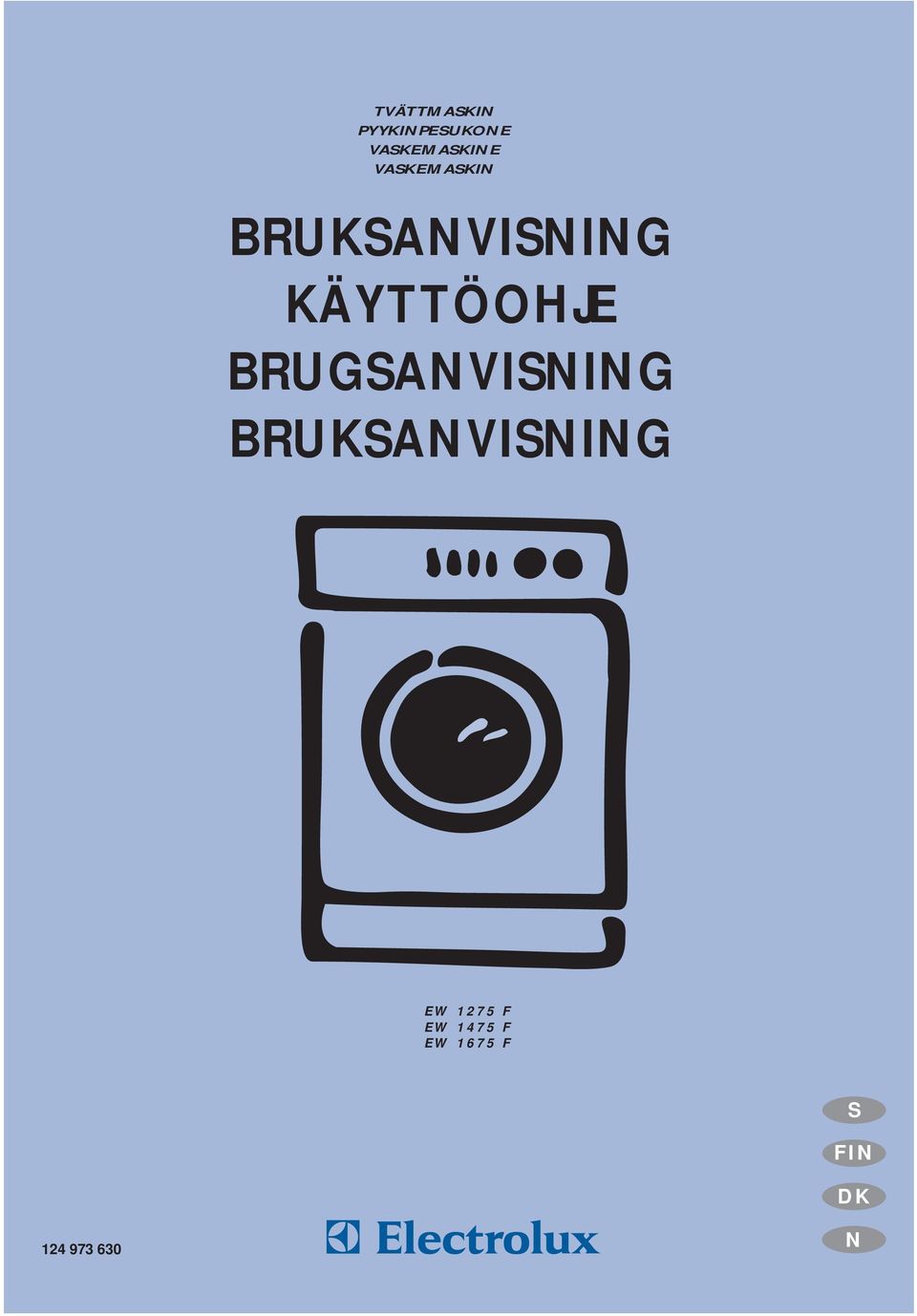 BRUGSANVISNING BRUKSANVISNING EW 1275 F