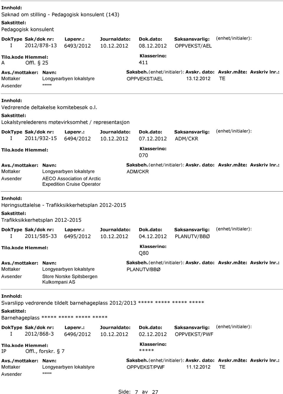 dato: Avskr.måte: Avskriv lnr.