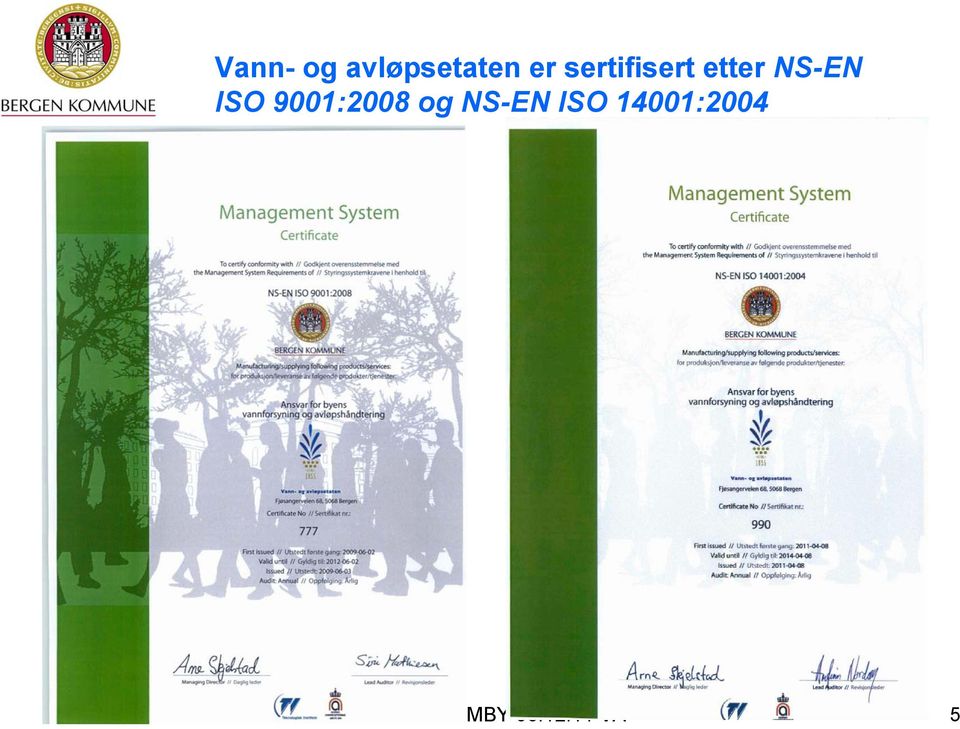 9001:2008 og NS-EN ISO