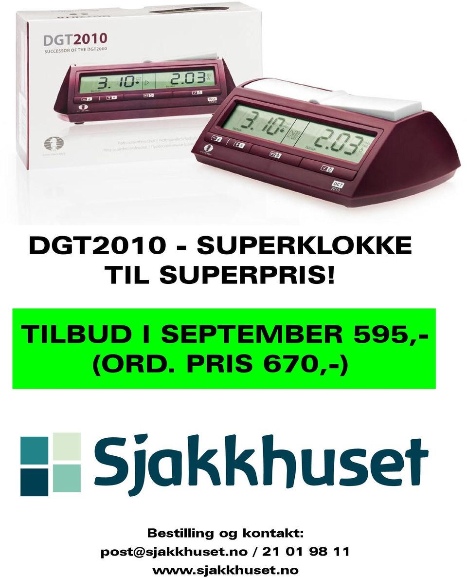 PRIS 670,-) Sjakkhuset Bestilling og