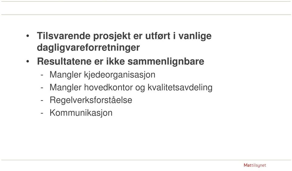 sammenlignbare - Mangler kjedeorganisasjon -